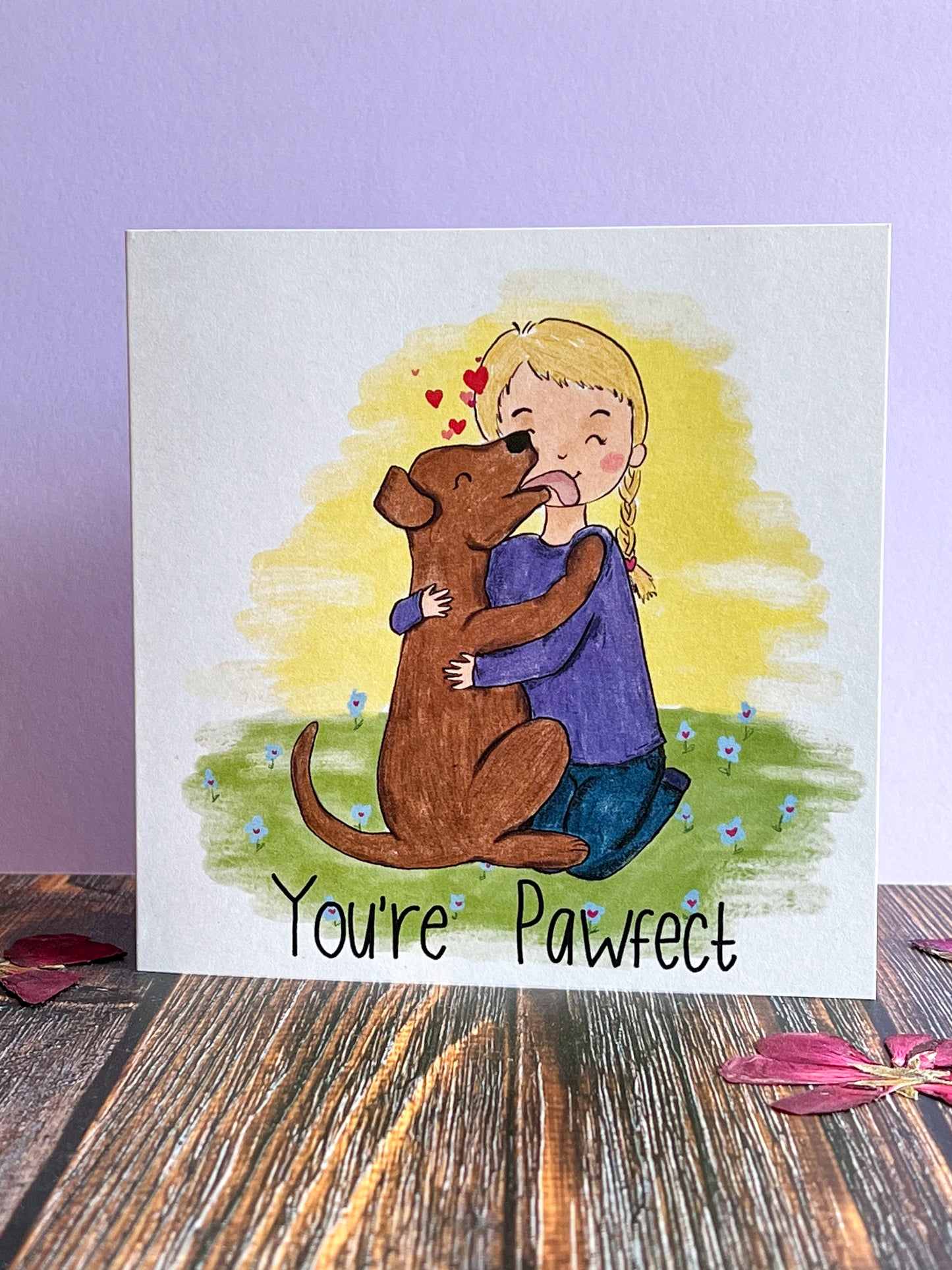 You're Pawfect Greeting Card