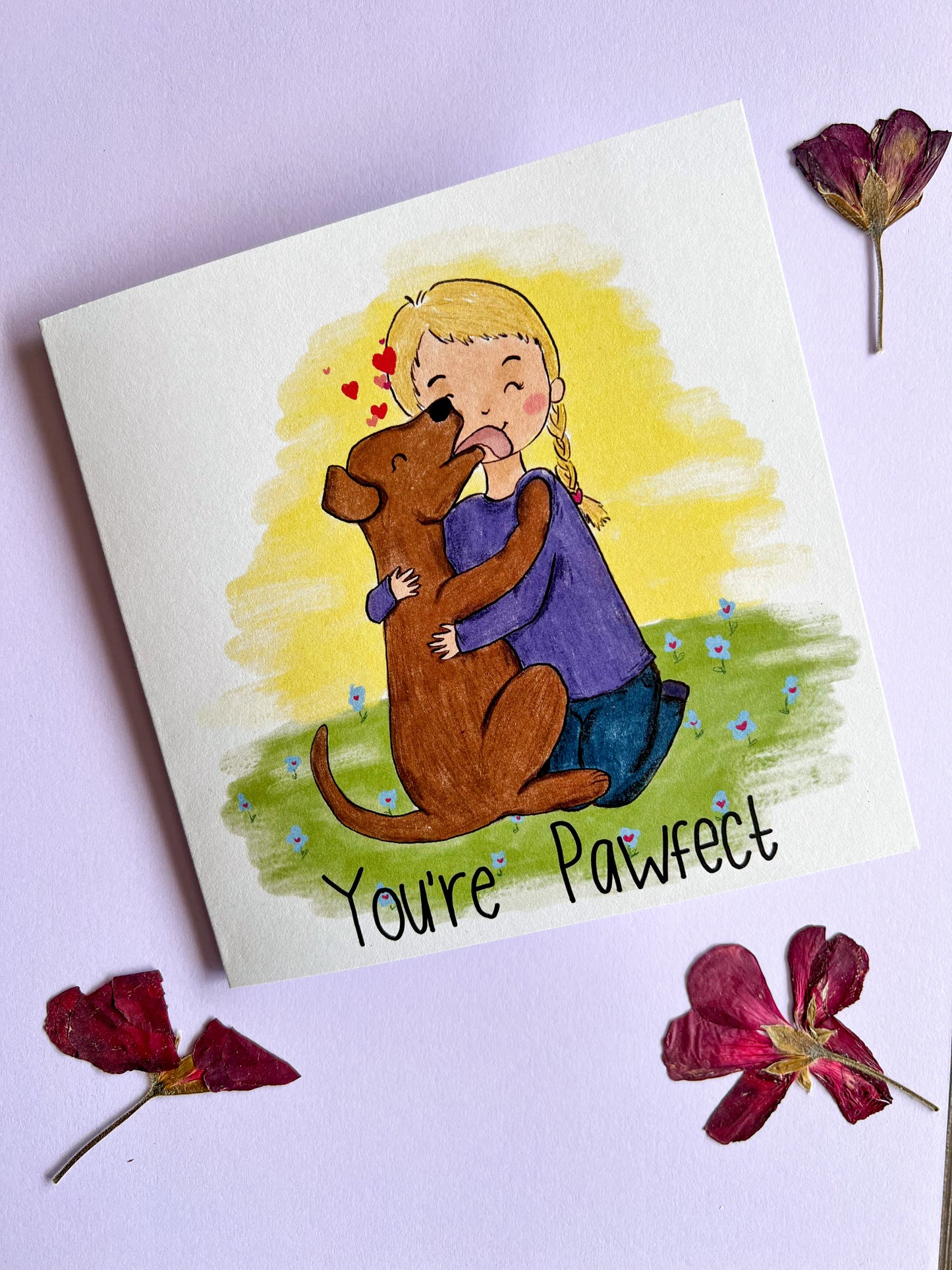 You're Pawfect Greeting Card
