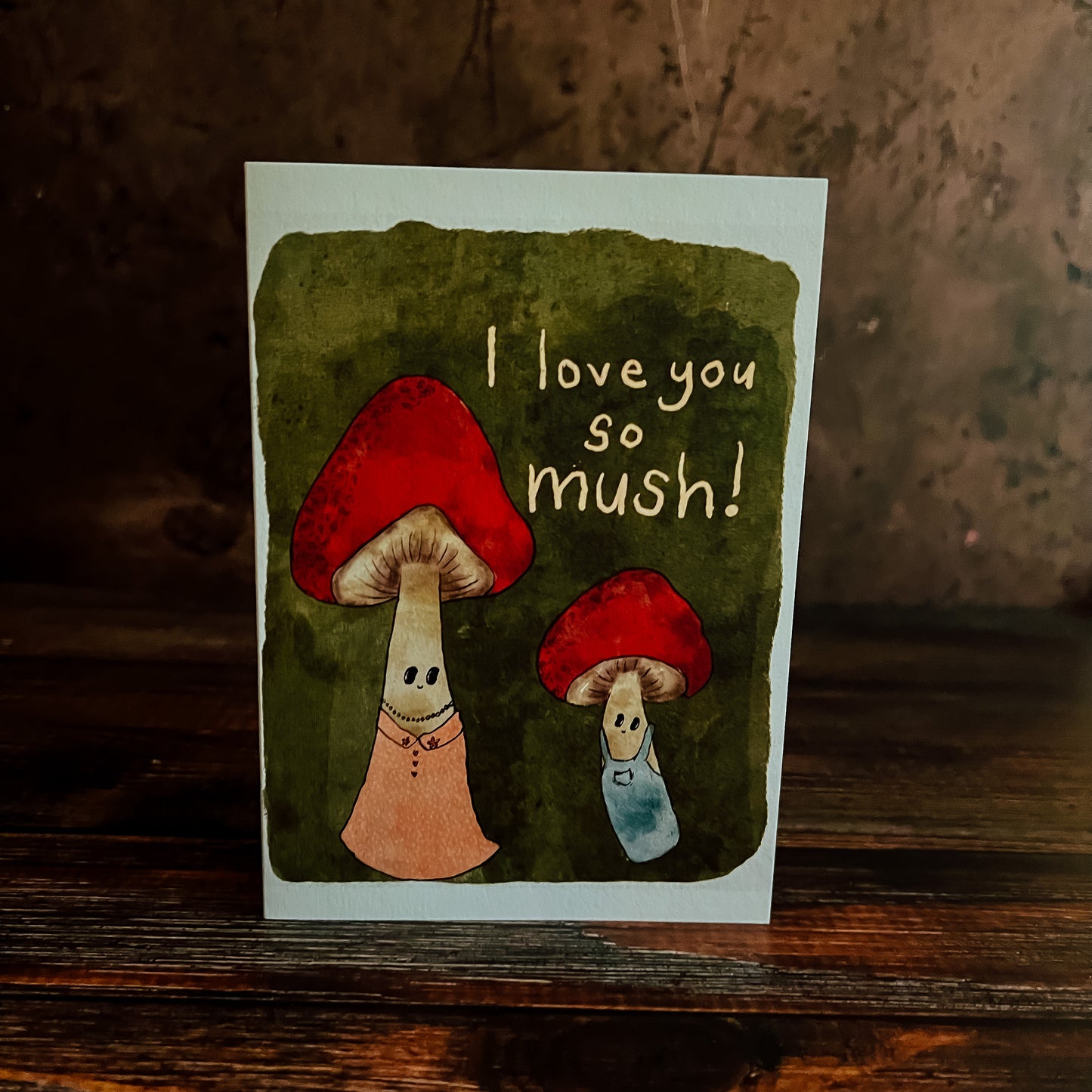 I Love You so Mush! Greeting Card